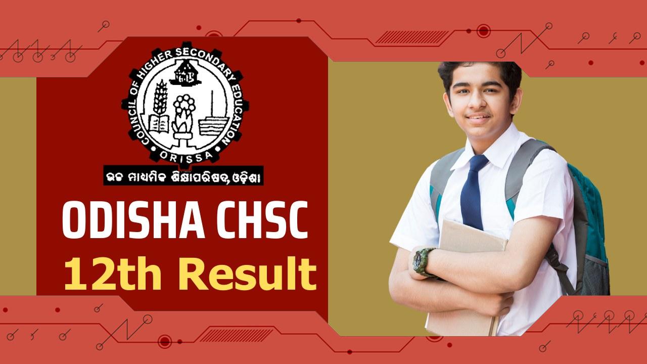 Odisha CHSE 12th Result